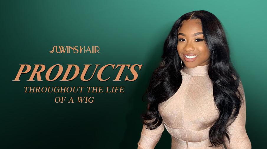 Products throughout the life of a wig