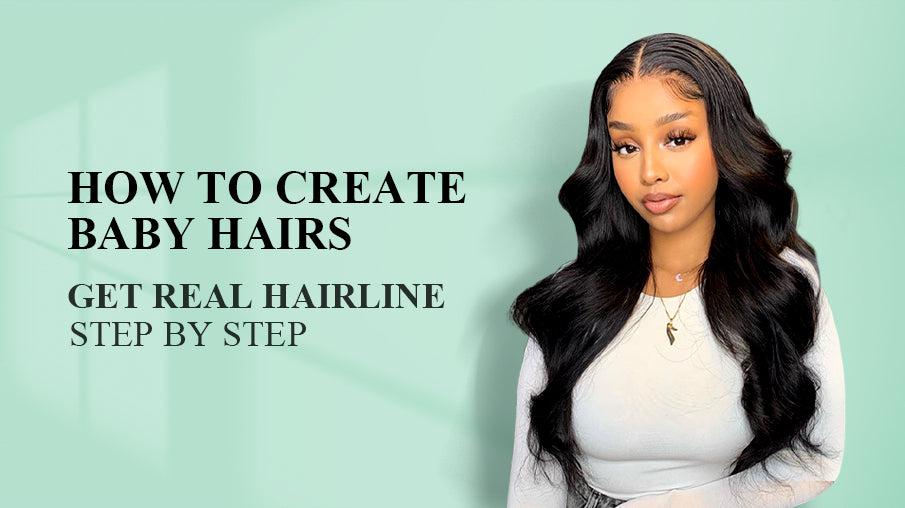 How To Create Baby Hairs Step by Step